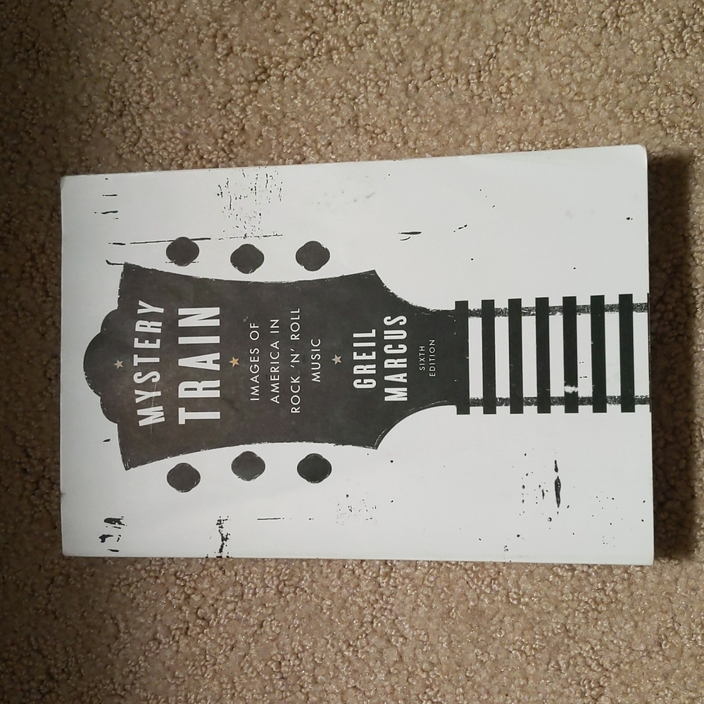 Mystery Train paperback book by Greil Marcus